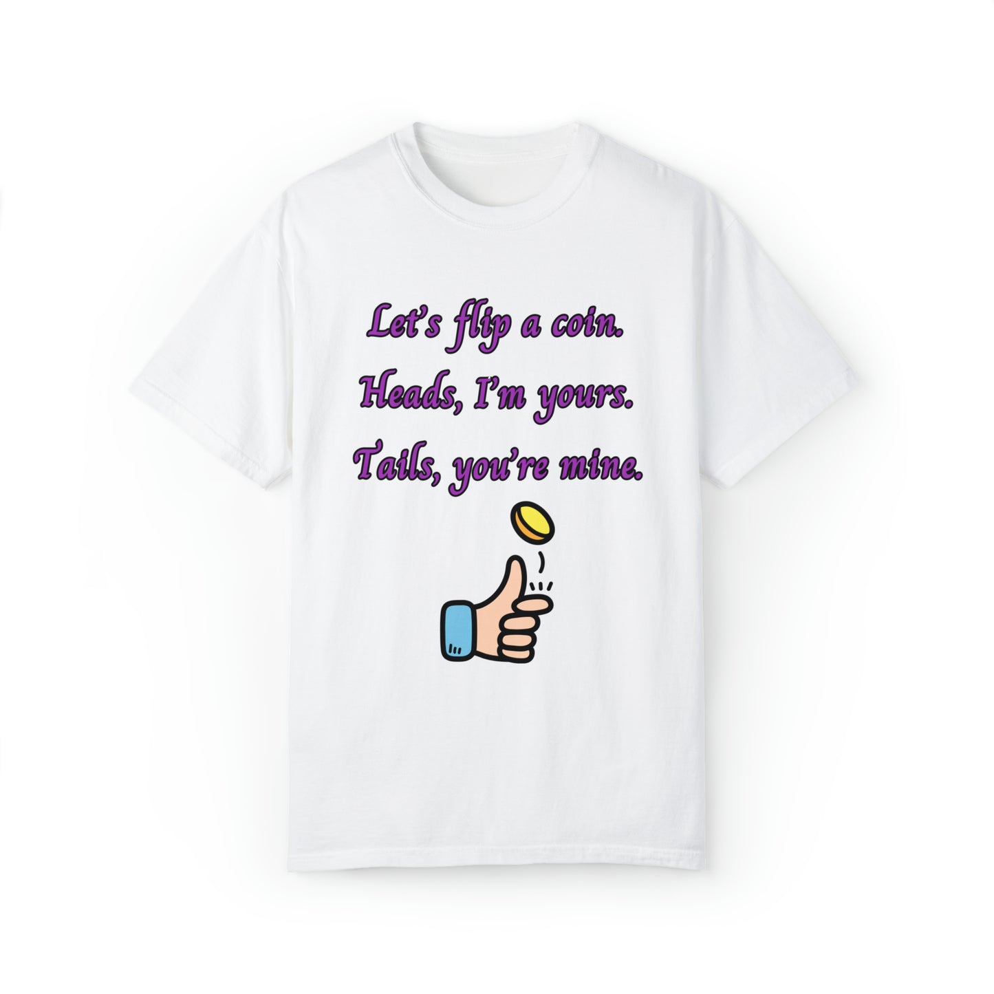Flip a Coin - Dyed T-shirt
