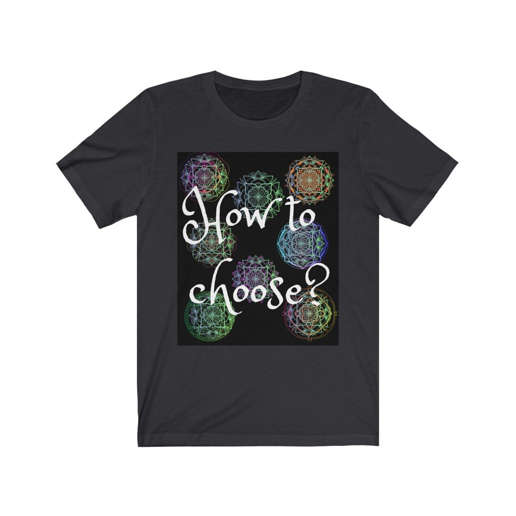How to choose - Unisex Jersey Short Sleeve Tee