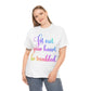 Let Not Your Heart Be Troubled - Unisex Heavy Cotton Tee