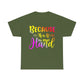 Because He is At My Right Hand - Unisex Heavy Cotton Tee