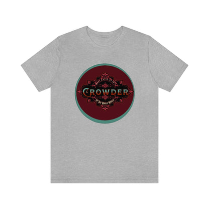 Crowder Shout-Out - Unisex Jersey Short Sleeve Tee