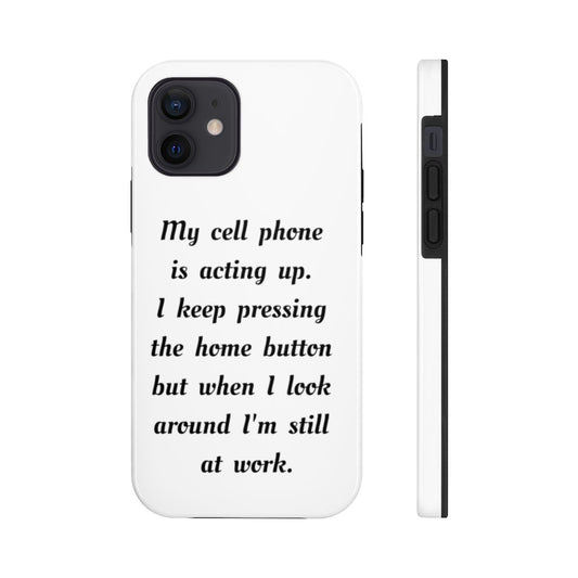 My Cell Phone - White Biodegradable Case